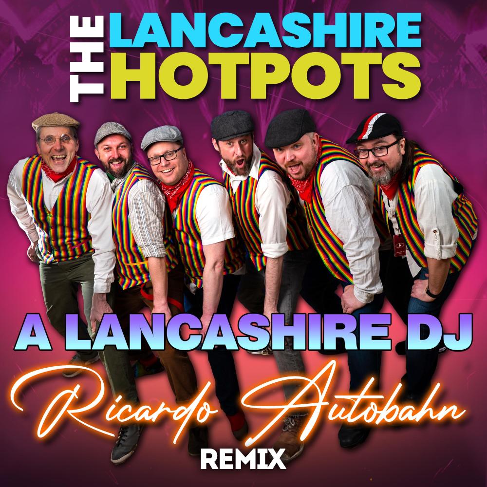 A Lancashire DJ (feat. Ricardo Autobahn) (Ricardo Autobahn Remix)