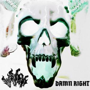 收聽HighdruH的Damn Right歌詞歌曲