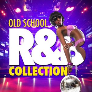 Old School R&B Collection