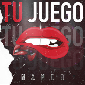 Nando的专辑Tu Juego