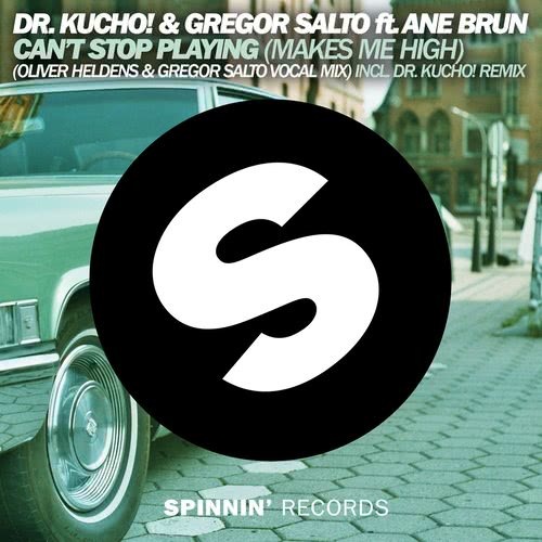 Can't Stop Playing (Makes Me High) [feat. Ane Brun] (Oliver Heldens & Gregor Salto Vocal Mix Extended)
