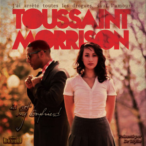 收聽Toussaint Morrison的I'm into It歌詞歌曲