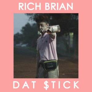 收听Rich Brian的Dat $tick (CLEAN)歌词歌曲