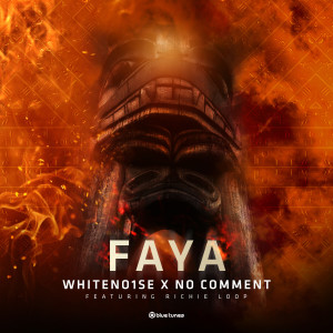 Listen to Faya song with lyrics from WHITENO1SE
