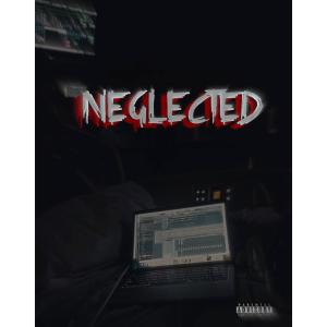 Kdon的專輯Neglected (Explicit)