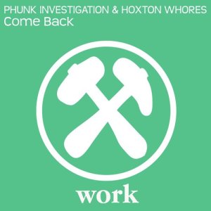 收聽Phunk Investigation的Come Back (Tech House Mix)歌詞歌曲