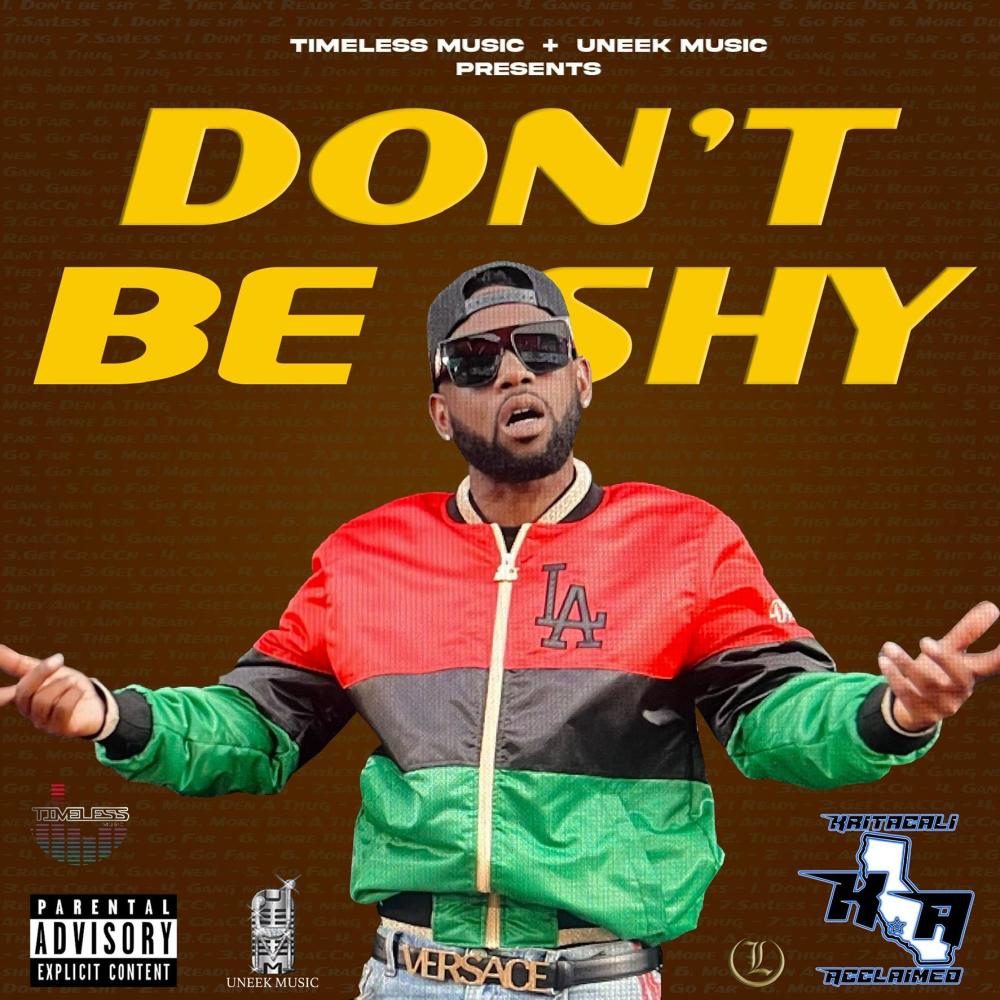 Dont Be Shy (Explicit)