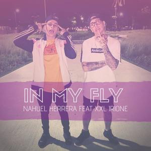 ดาวน์โหลดและฟังเพลง In My Fly พร้อมเนื้อเพลงจาก Nahuel Herrera
