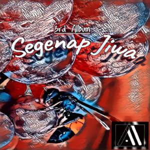 AM Band的專輯Segenap Jiwa