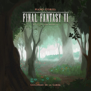 Album Piano Stories: FINAL FANTASY VI oleh Nobuo Uematsu