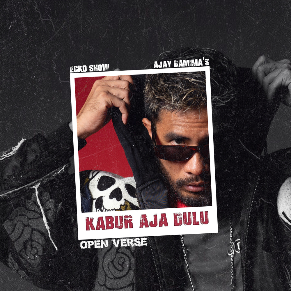 Kabur Aja Dulu (Open Verse)