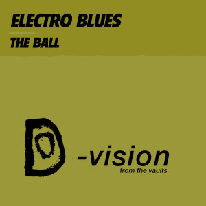 Album The Ball from Electro Blues
