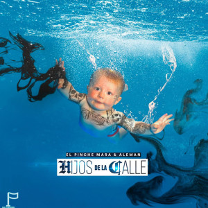 收聽El Pinche Mara的Hijos De La Calle (Explicit)歌詞歌曲