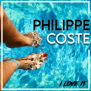 ดาวน์โหลดและฟังเพลง I Love It (Extend) พร้อมเนื้อเพลงจาก Philippe Coste