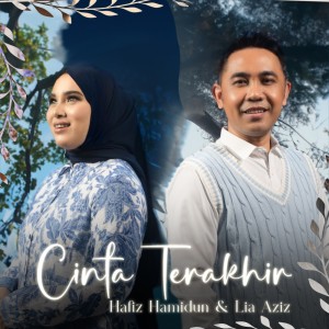 Hafiz Hamidun的專輯Cinta Terakhir