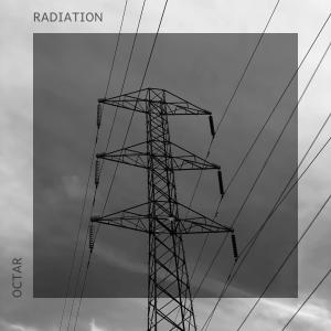 ดาวน์โหลดและฟังเพลง Radiation พร้อมเนื้อเพลงจาก Octar