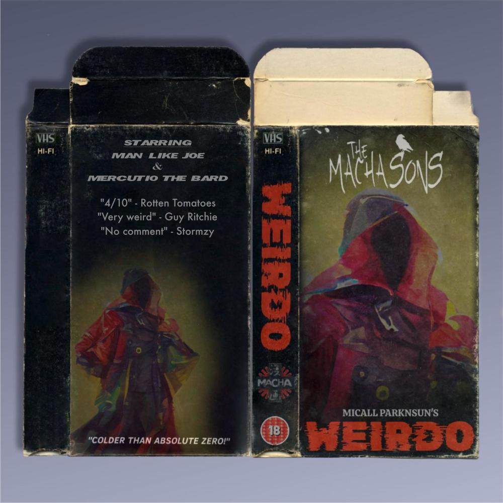 Weirdo (feat. Mercutio The Bard, Man Like Joe & Micall Parknsun) (Explicit)