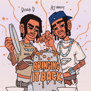 Dengarkan Bringing It Back lagu dari Digga D dengan lirik