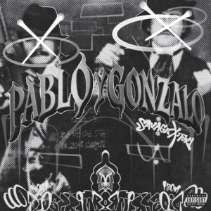 Listen to Pablo y Gonzalo (Explicit) song with lyrics from YOVNGSAVAG3