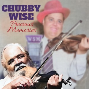 Chubby Wise的專輯Precious Memories
