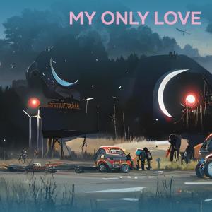 收聽Dj David的My only love歌詞歌曲