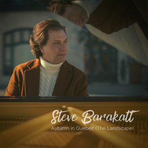 อัลบัม Autumn in Quebec (The Landscape) ศิลปิน Steve Barakatt