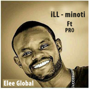 iLL - Minoti dari Elee Global
