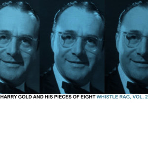 收聽Harry Gold And His Pieces Of Eight的Boo-Bee-Oo-Bee (An Eskimo Love Lilt)歌詞歌曲