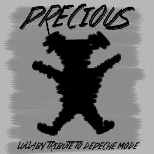 Born to Be Wild的專輯Precious Lullaby Tribute to Depeche Mode