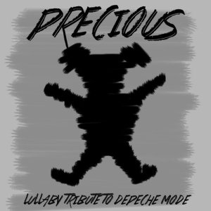 收聽Born to Be Wild的Precious (Lullaby Version)歌詞歌曲