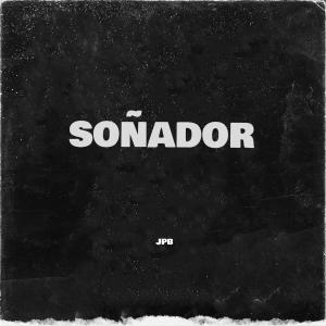 ดาวน์โหลดและฟังเพลง SOÑADOR พร้อมเนื้อเพลงจาก JPB