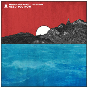 收聽Armin Van Buuren的Need You Now (Extended Mix)歌詞歌曲