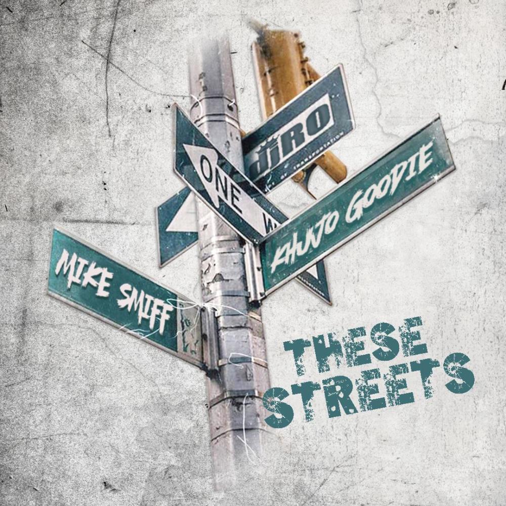 These Streets (feat. Mike Smiff & Khujo Goodie) (Radio Edit)