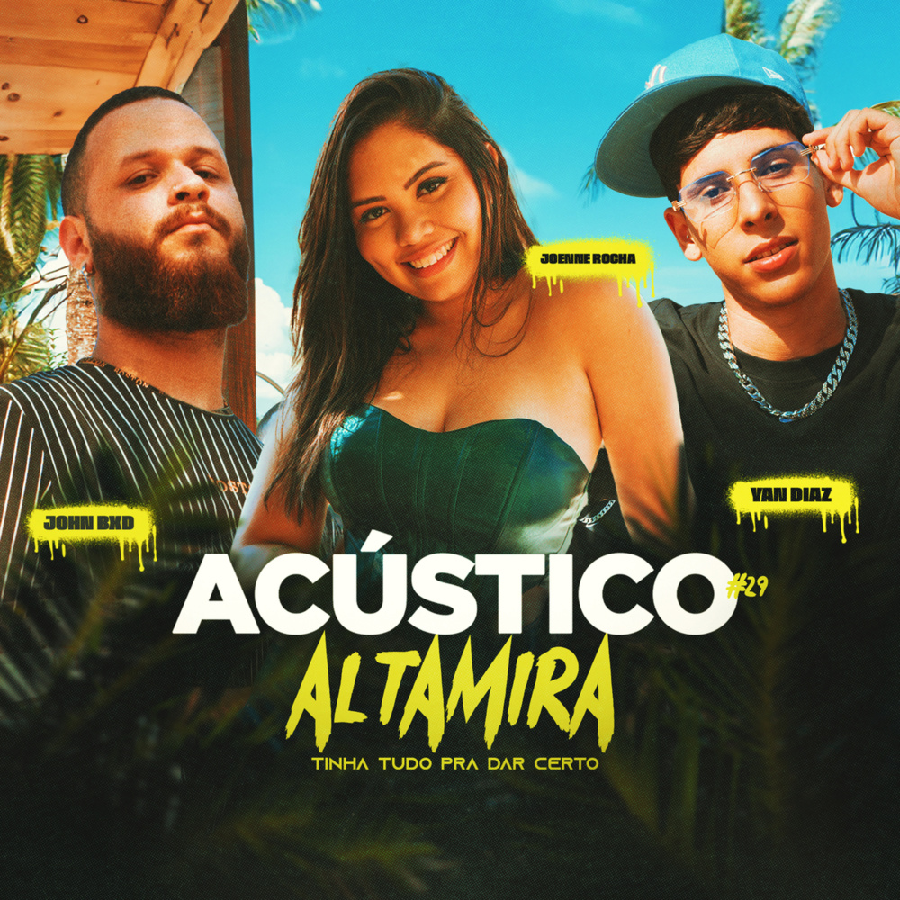 Acústico Altamira #29 - Tinha tudo pra dar certo (Explicit)