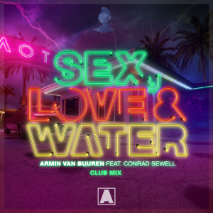 Armin Van Buuren的專輯Sex, Love & Water