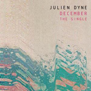 อัลบัม December - the Single ศิลปิน Julien Dyne