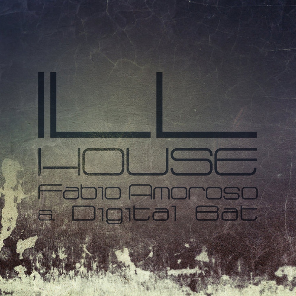 Ill House (Radio Edit)