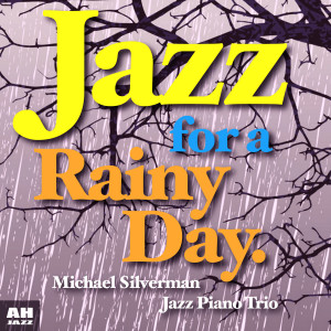 ดาวน์โหลดและฟังเพลง Smooth Jazz พร้อมเนื้อเพลงจาก Jazz for a Rainy Day