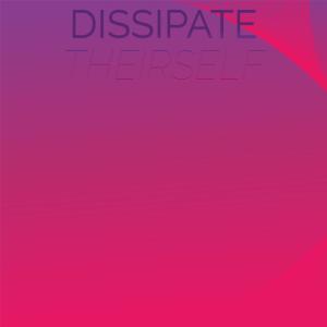 อัลบัม Dissipate Theirself ศิลปิน Various Artists