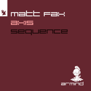 Matt Fax的專輯Axis / Sequence