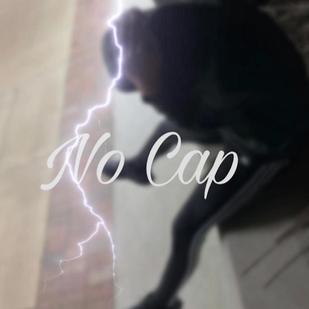 No Cap (Explicit)