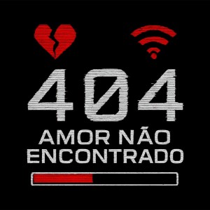 收聽Zares的404 - Amor Não Encontrado (Explicit)歌詞歌曲