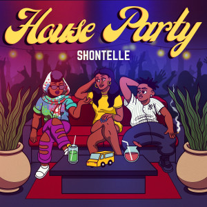 House Party dari Shontelle