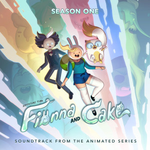 Adventure Time的專輯Adventure Time: Fionna and Cake - Season 1 (Soundtrack from the Animated Series)