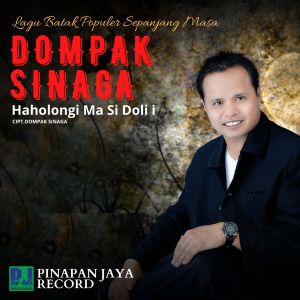 Dengarkan Haholongi Ma Si Doli I (Cintailah Dia) lagu dari Dompak Sinaga dengan lirik