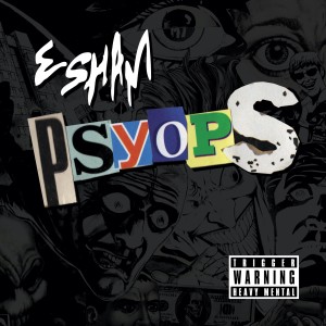 อัลบัม Psyops (Explicit) ศิลปิน Esham