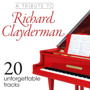 Patrick Péronne的專輯A Tribute to Richard Clayderman - 20 Unforgettable Tracks