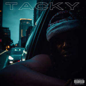 Album Tacky (Explicit) from Don Dotta