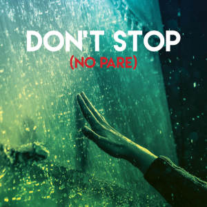Listen to Don't Stop (No Pare) song with lyrics from Los Reggaetronics
