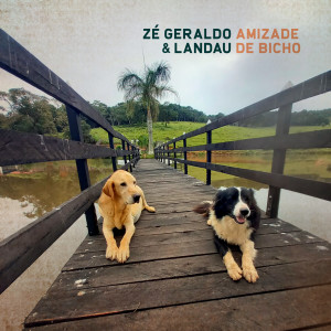 Album Amizade de Bicho from Zé Geraldo